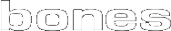 Bones