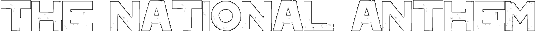 The National Anthem